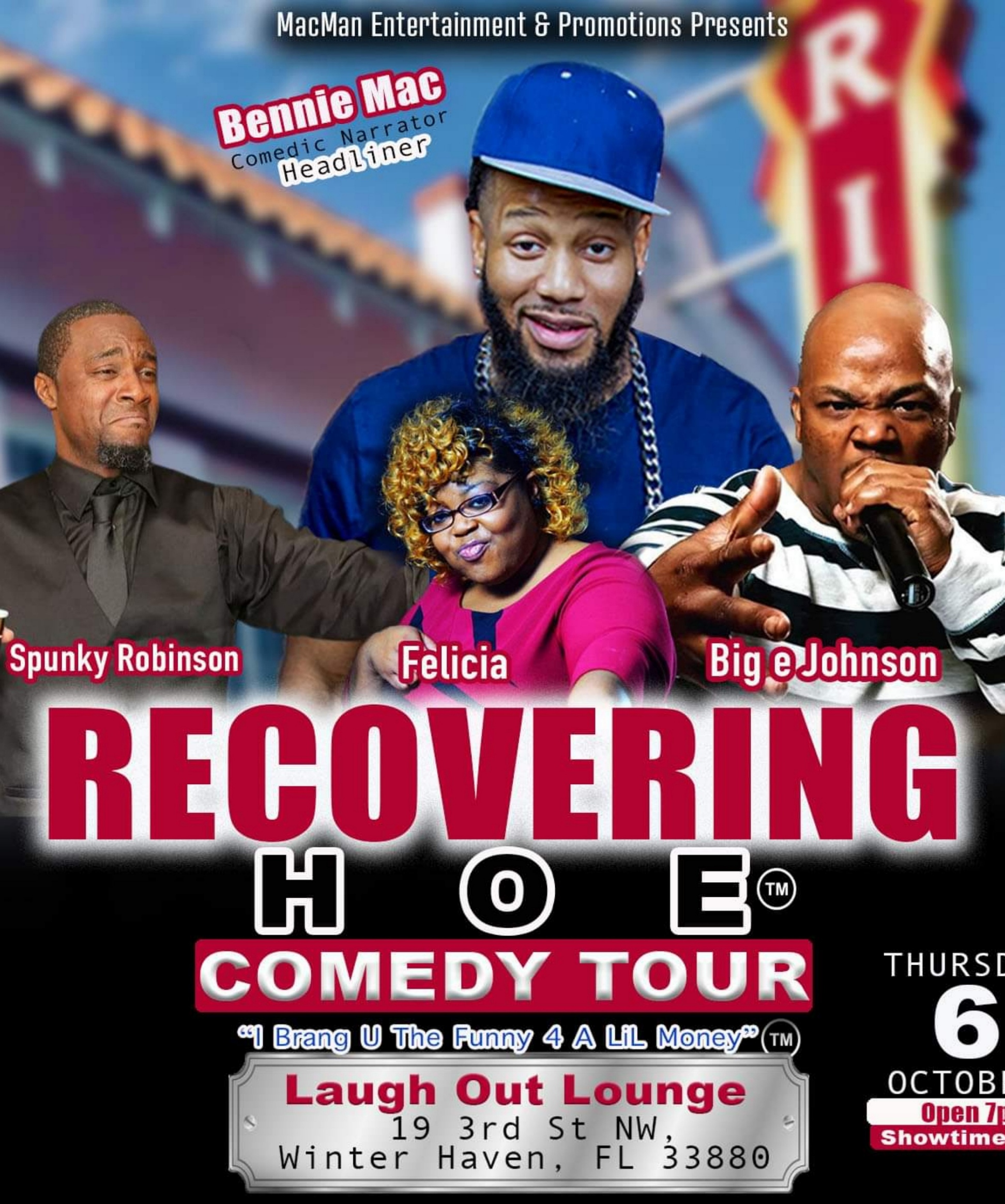 Recovering Hoe Tour | Oct 6th | Laugh Out Lounge | Winter Haven, FL